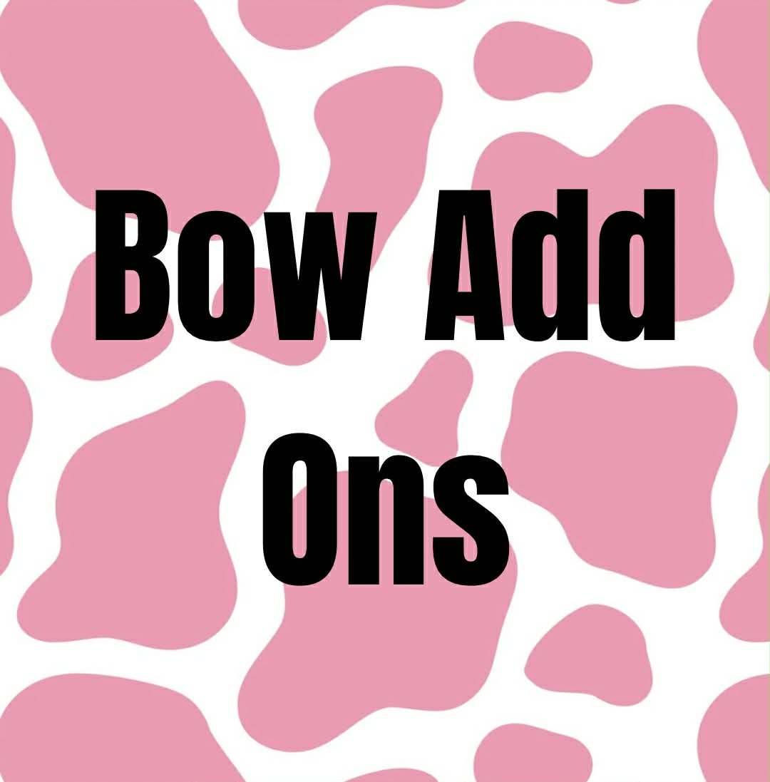 Bow Add Ons